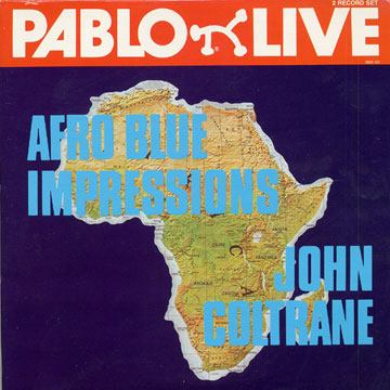 Afro blue impressions,John Coltrane