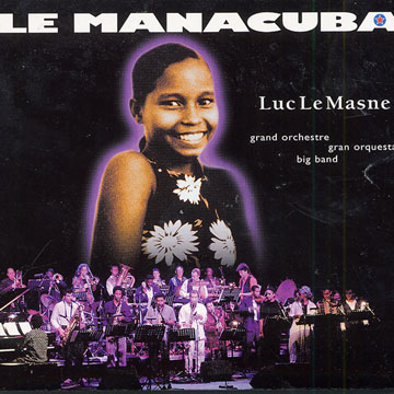 le manacuba,Luc Le Masne