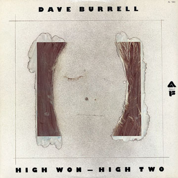 High won - high two,Dave Burrell
