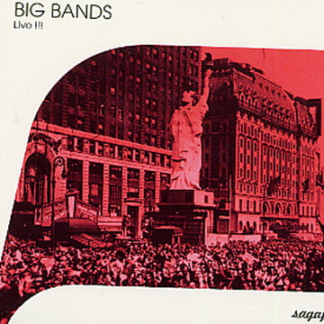 Big Bands Lives !!!,  Various Artists