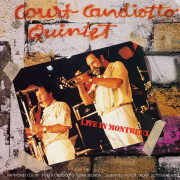 Live in Montreux,Peter Candiotto , Raymond Court