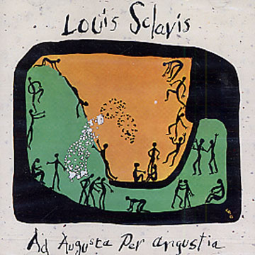 Ad Augusta Per Angustia,Louis Sclavis