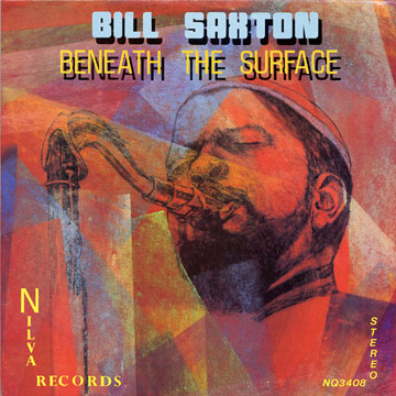 Beneath the surface,Bill Saxton