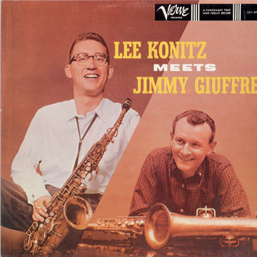 Lee Konitz meets Jimmy Guiffre,Jimmy Giuffre , Lee Konitz