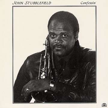 confessin',John Stubblefield
