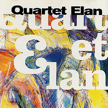 Quartet Elan Live, Quartet Elan