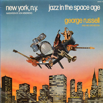 New York N.Y / Jazz in the space age,George Russell