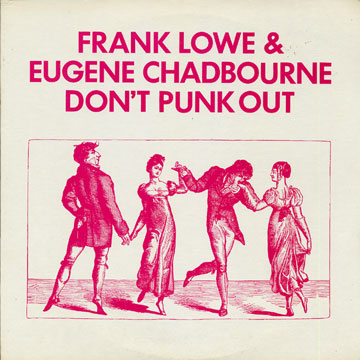 Don't punk out,Eugene Chadbourne , Frank Lowe