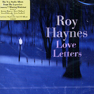 love letters,Roy Haynes
