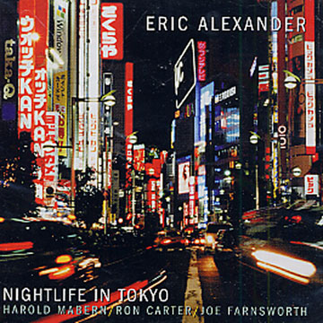 Nightlife in Tokyo,Eric Alexander