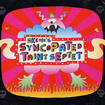 Syncopated taint septet, Skerik