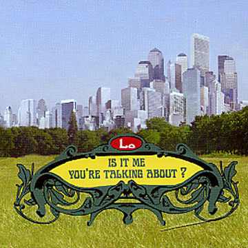 is it me you're talking about?, L�