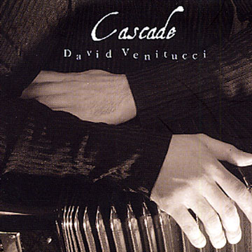 cascade,David Venitucci