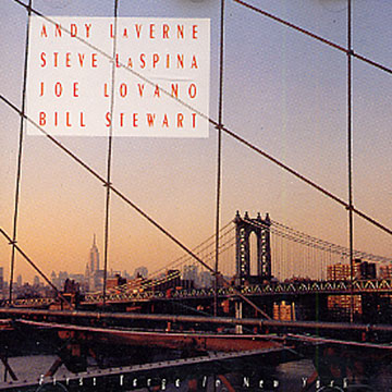 First Tango in New York,Steve LaSpina , Andy LaVerne , Joe Lovano , Bill Stewart