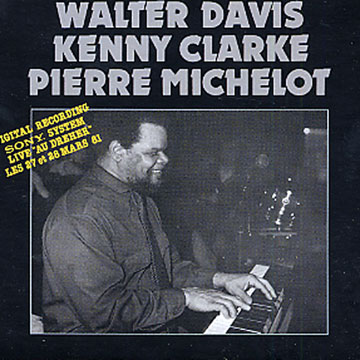 Live au Dreher,Walter Davis