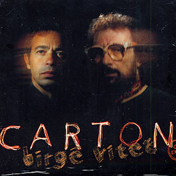 Carton,Jean-jacques Birg , Bernard Vitet