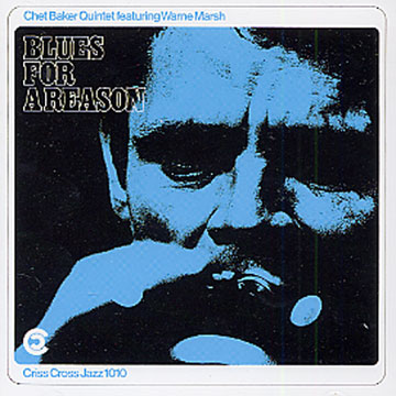 Blues for a reason,Chet Baker