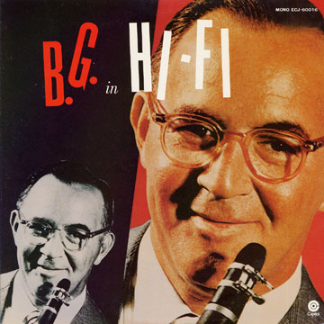 B.G. in Hi-Fi,Benny Goodman