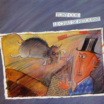 le chat se retourne,Tony Coe
