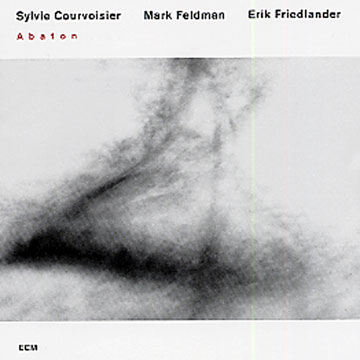 Abaton,Sylvie Courvoisier , Mark Feldman , Erik Friedlander