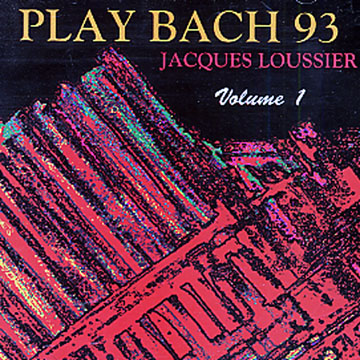 Play Bach 93 - volume 1,Jacques Loussier