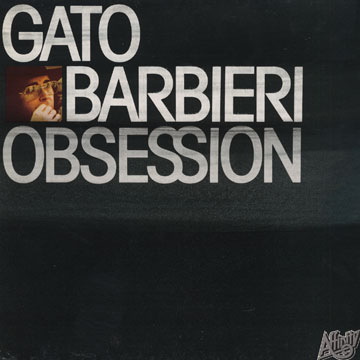 Obsession,Gato Barbieri