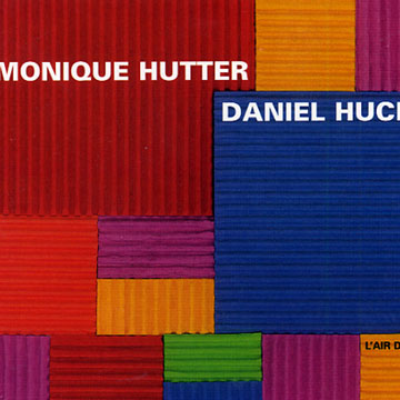 l'air de rien,Daniel Huck , Monique Hutter