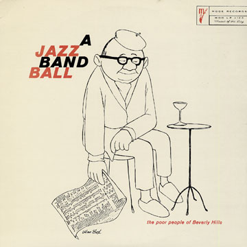 A jazz Band Ball - second set - The poor people of Beverly Hills,Terry Gibbs