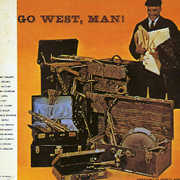 Go west, man !,Quincy Jones