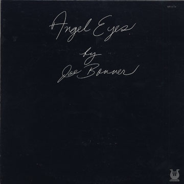 angel eyes,Joe Bonner