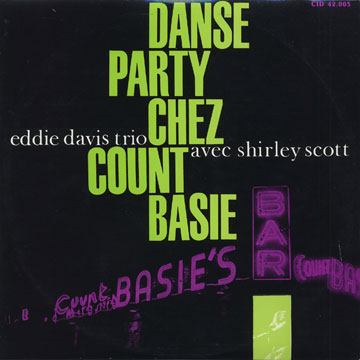 Danse party chez Count Basie,Eddie 'lockjaw' Davis