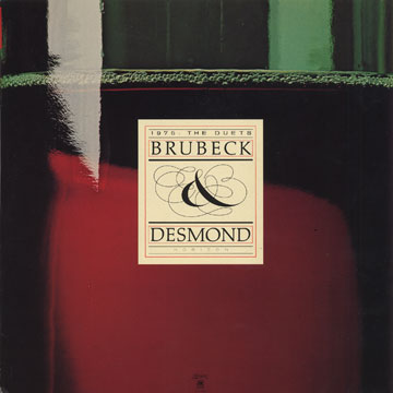 1975 : The duets,Dave Brubeck , Paul Desmond