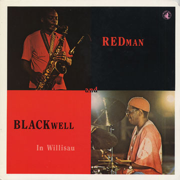 in willisau,Eddie Blackwell , Dewey Redman