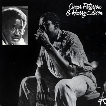 Oscar Peterson & Harry Edison,Harry 'sweets' Edison , Oscar Peterson