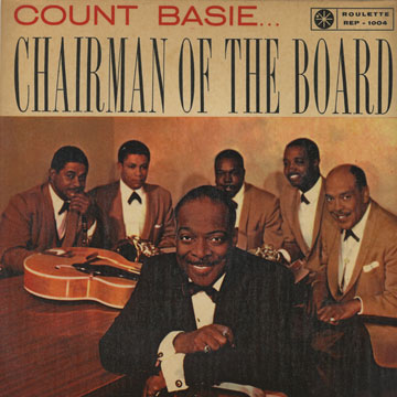 Chairman of the board,Count Basie
