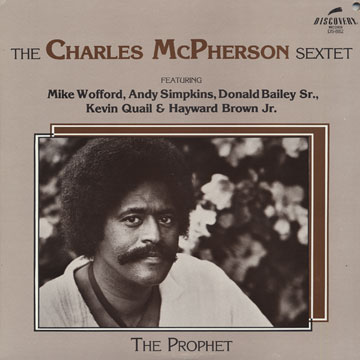The prophet,Charles McPherson