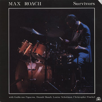Survivors,Max Roach