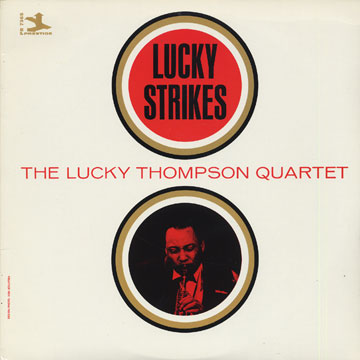 Lucky Strikes,Lucky Thompson