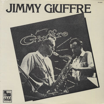 Jimmy Giuffre,Jimmy Giuffre