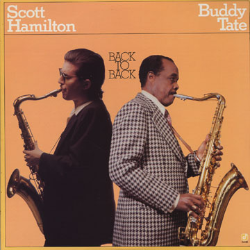 Back to back,Scott Hamilton , Buddy Tate