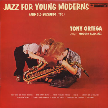 Jazz for young moderns,Anthony Ortega