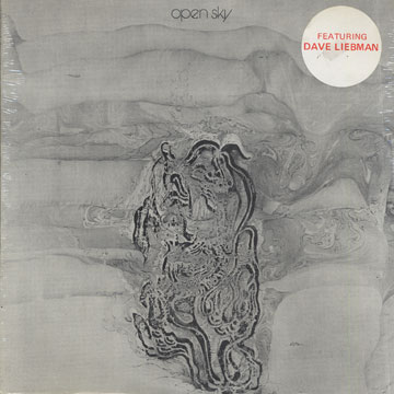 open sky,Dave Liebman , Bob Moses , Frank Tusa