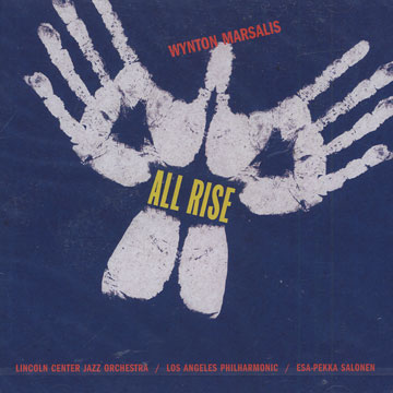 All rise,Wynton Marsalis