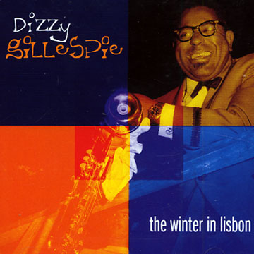 Winter in Lisbon,Dizzy Gillespie