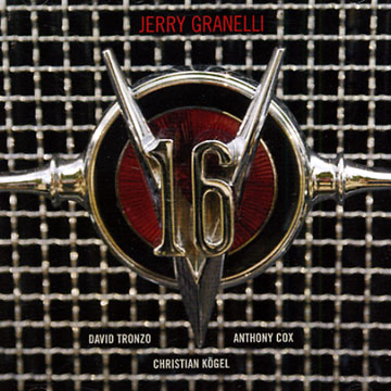 the v16 project,Jerry Granelli