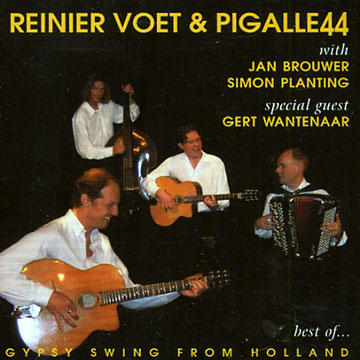 Best of..., Pigalle44 , Reinier Voet