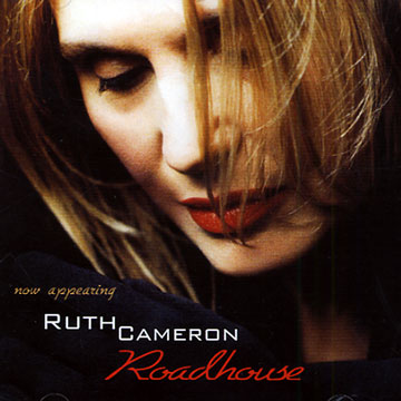 roadhouse,Ruth Cameron