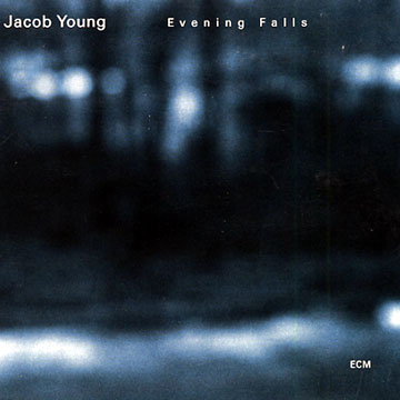 evening falls,Jacob Young