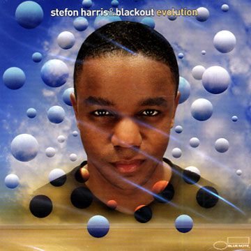 Evolution,Stefon Harris
