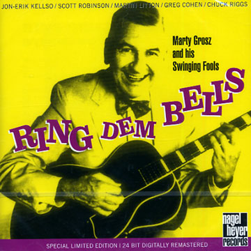 Ring dem bells,Marty Grosz